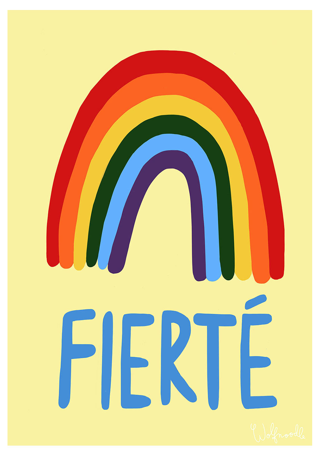 Arc-en-ciel coloré, texte bleu "FIERTÉ" sur fond jaune
