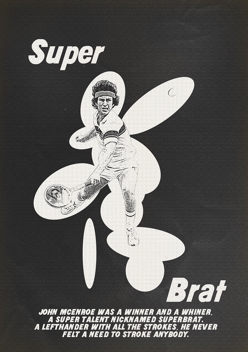 Tennis, Super Brat, John McEnroe,, Talent, Gaucher, Jamais Frappé